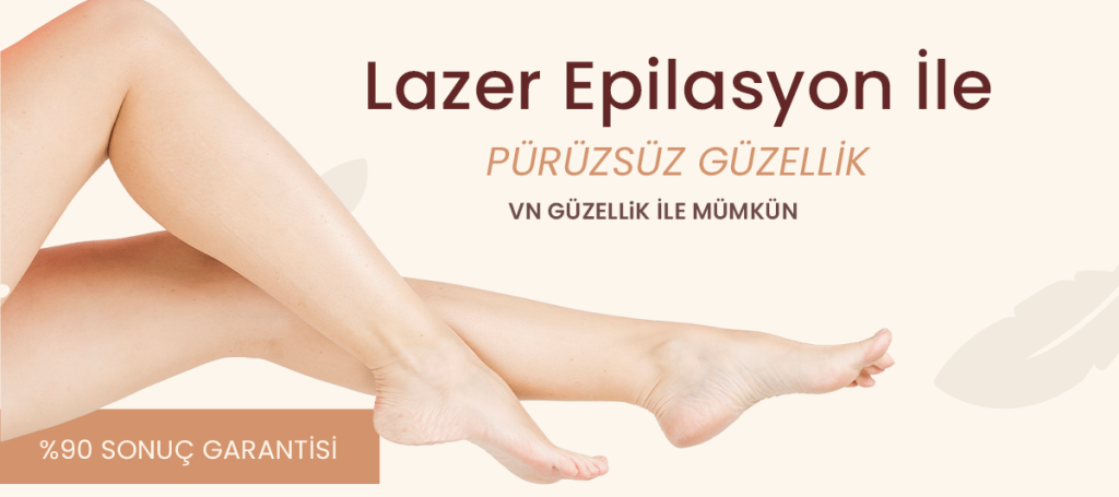 LAZER EPİLASYON